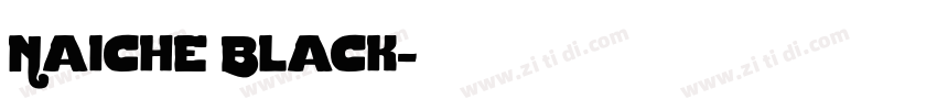 Naiche Black字体转换